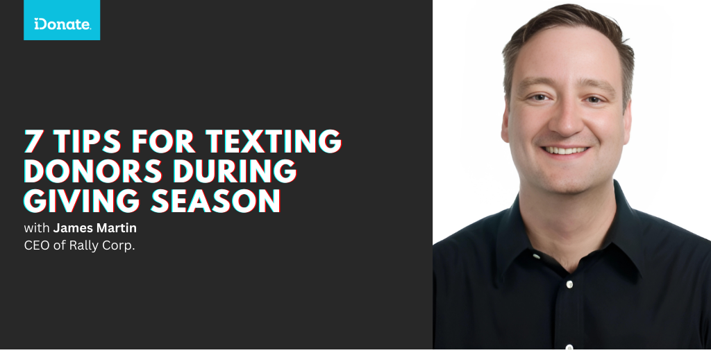 Learn 7 key ways your nonprofit can use text during the end-of-year giving season.